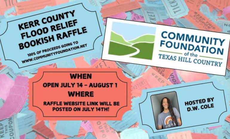 The Kerr County Flash Flood Relief Bookish Raffle