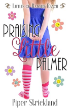 Praising Little Palmer